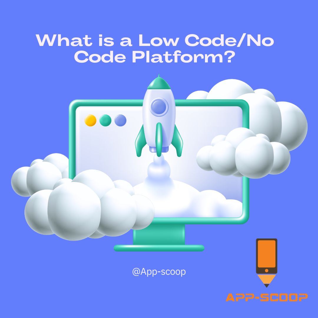 What is a Low Code/No Code Platform?