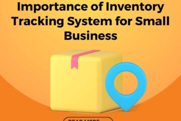 Importance of Inventory Tracking System for Small Business | App-Scoop